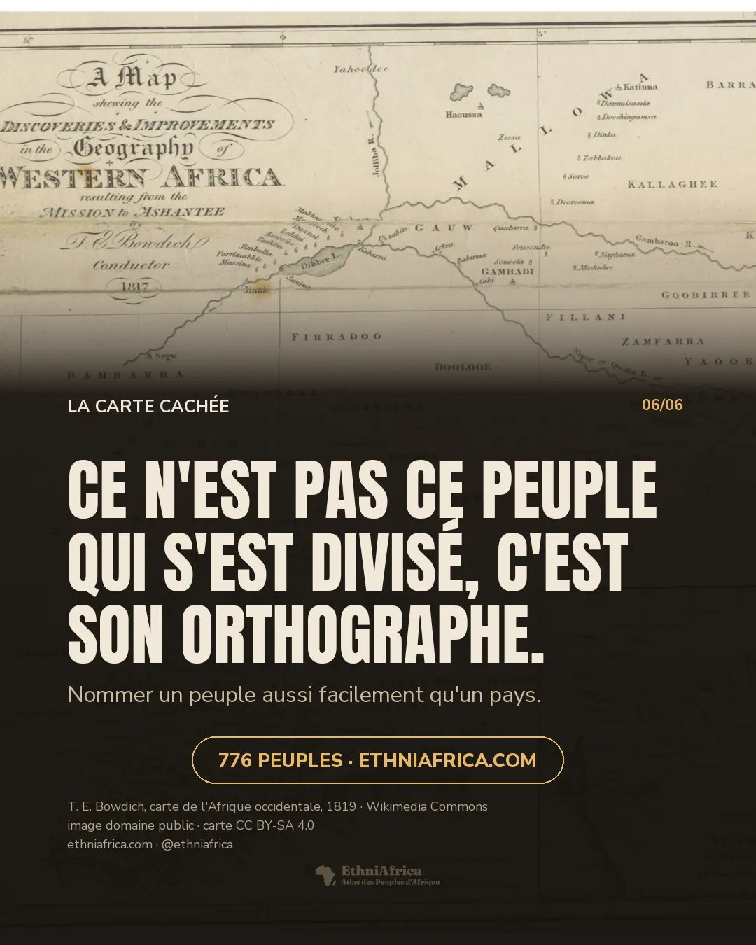 une carte gravée de 1819 de l'Afrique occidentale : dans l'angle inférieur gauche se lisent Ashantee, Fantee et Aowin, aucune ligne d'État ne les sépare, et la seule limite tracée porte en légende « Boundary of Ashantee authority »